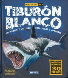 tiburon blanco (maquetas 3d)-9788467793802