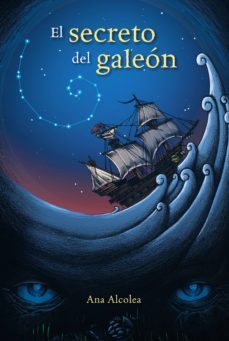 el secreto del galeon (ebook)-ana alcolea-9788467860702