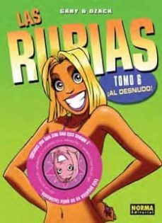 las rubias. vol. 6-9788467902402