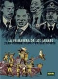 la primavera de los arabes-jean pierre filiu-cyrille pomes-9788467922202