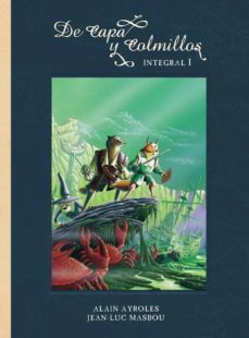 de capa y colmillos integral 1-alain ayroles-9788467941302