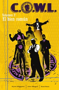 c.o.w.l. 2. el bien comun-9788467970302