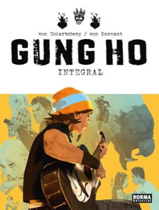gung ho (ed. integral)-benjamin von eckartsberg-thomas von kummant-9788467982602