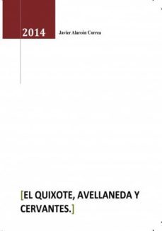 el quixote, avellaneda y cervantes (ebook)-alarcon javier-9788468662602