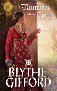 rumores en la corte (ebook)-blythe gifford-9788468772202