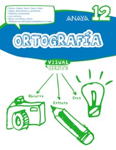 ortografia 12. 6º educacion primaria-9788469831502