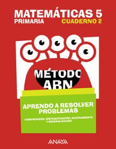 matematicas 5 metodo abn aprendo a resolver problemas 2 6º educ acion primaria 3er ciclo castellano mec-9788469843802