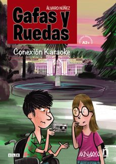 gafas y ruedas: conexion karaoke-9788469846902