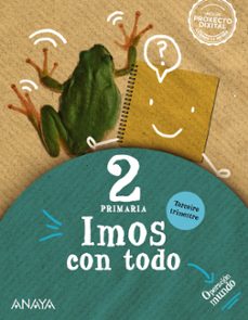 imos con todo 2º educacion primaria  terceiro trimestre galicia operacion mundo-9788469898802