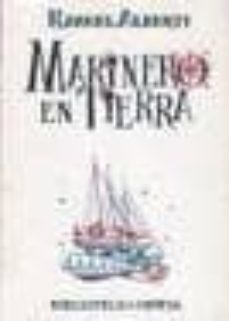 marinero de tierra (3ª ed.)-rafael alberti-9788470300202