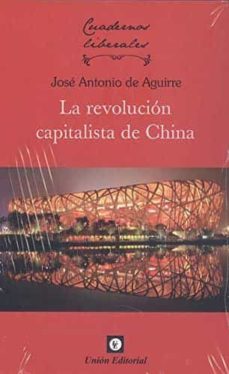 la revolucion capitalista de china-jose antonio de aguirre-9788472097902