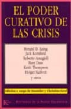 el poder curativo de las crisis-ronald d. laing-9788472452602