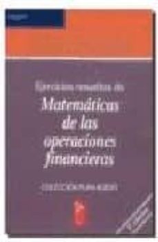 ejercicios resueltos de matematicas de las operaciones financiera s-pedro alegre escolano-trinidad sancho insa-9788472880702