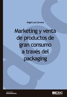 marketing y venta de productos de gran consumo a traves del packa ging-9788473561402