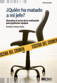 ¿quien ha matado a mi jefe?-9788473568302