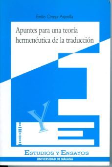 apuntes para una teoria hermeneutica de la traduccion-9788474965902