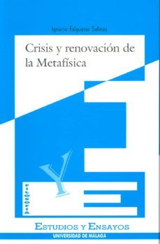 crisis y renovacion de la metafisica-ignacio falgueras salinas-9788474966602
