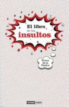 el libro de los insultos-victoria de la piedra-9788475566702
