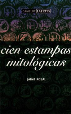 cien estampas mitologicas-jaime rosal-9788475844602