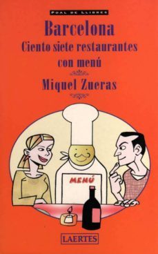 barcelona: ciento siete restaurante con menu-9788475845302