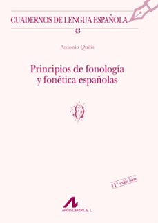 principios de fonologia y fonetica españolas-antonio quilis-9788476352502