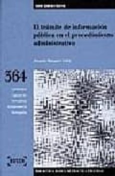 el tramite de informacion publica en el procedimiento administrat ivo (incluye disquete)-9788476768402