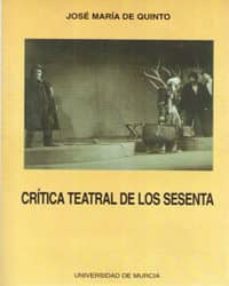 critica teatral de los sesenta-jose maria de quinto-9788476848302