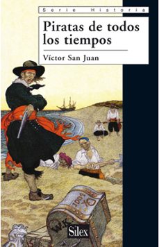 piratas de todos los tiempos-victor san juan-9788477372202