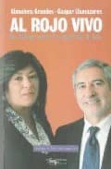 al rojo vivo: dialogo sobre la izquierda de hoy-almudena grandes-9788477744702