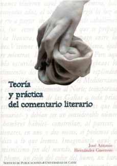 teoria y practica del comentario literario-9788477863502