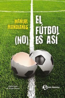el futbol no es asi-9788478246502