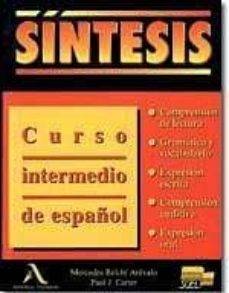 sintesis: curso intermedio de español-9788478610402