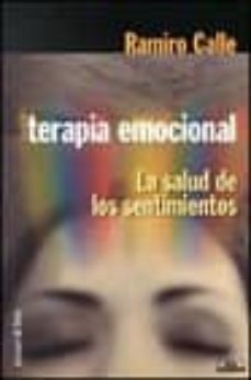 terapia emocional-ramiro calle-9788478809202