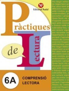 comprension lectora practiques de lectura 6a c.s. 6º curs-9788478876402