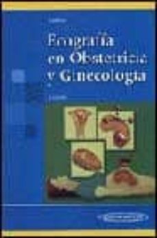 ecografia en obstetricia y ginecologia (4ª ed.)-9788479037802