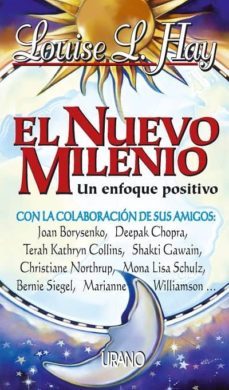 el nuevo milenio:  un enfoque positivo-louise l. hay-9788479533502