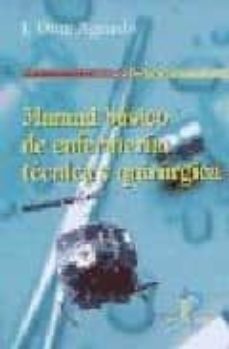 manual basico de enfermeria: tecnica y quirurgica-j. diaz aguado-9788479783402