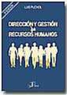 direccion y gestion de recursos humanos (5ª ed.)-9788479785802