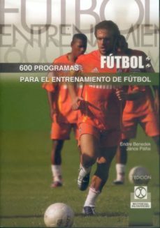 seiscientos programas para el entrenamiento de futbol-josep padro humbert-9788480190602