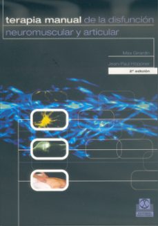 terapia manual de la disfuncion neuromuscular y articular-max girardin-9788480193702