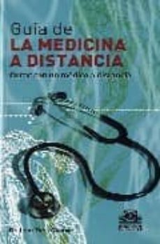 guia de la medicina a distancia (tomo 2)-jean yves chauve-9788480199902