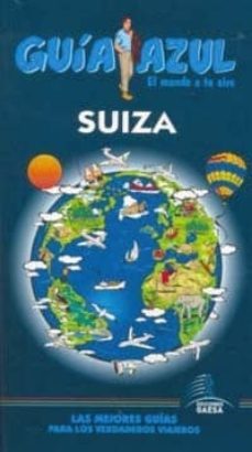 suiza (guia azul 2011)-9788480237802