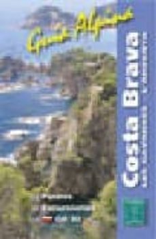 costa brava. guia alpina;les gavarres - lardenya.-9788480901802