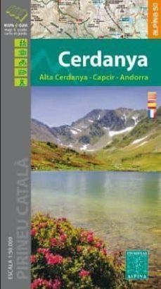 cerdanya: alta cerdanya, capcir, andorra. mapa i guia excursionis mapa i guia excursionista escala 1:50.000-9788480907002
