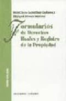 formularios de derechos reales y registro de la propiedad (6ª ed. )-9788481519402