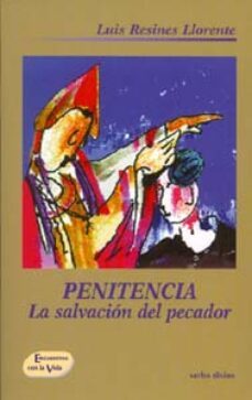 penitencia: la salvacion del pecador-9788481693102