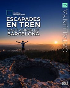 44 escapades en tren, molt a prop de barcelon-martina montealegre-9788482169002