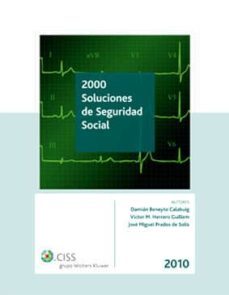 2000 soluciones de seguridad social 2010-damian beneyto-9788482359502