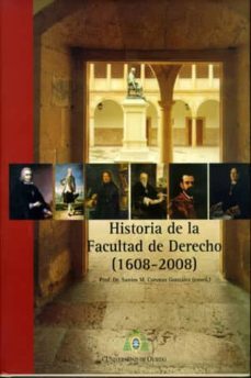 historia de la facultad de derecho (1608-2008)-9788483178102