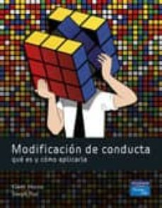 modificacion de conducta, que es y como aplicarla-garry martin-9788483223802